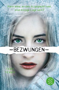 Bezwungen / Gelöscht-Trilogie Bd.3 von Fischer Sauerländer Verlag