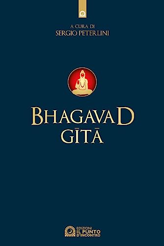 Bhagavad Gita (Uomini e spiritualità) von Il Punto d'Incontro