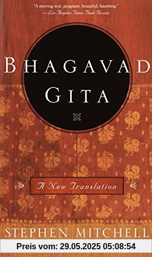 Bhagavad Gita: A New Translation