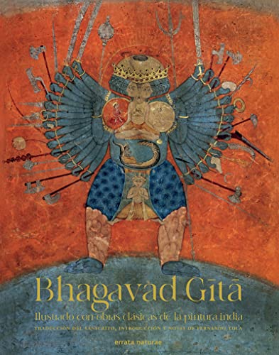 Bhagavad Gītā: Ilustrado con obras clásicas de la pintura india Bhagavad Gītā: Ilustrado con obras clásicas de la pintura india