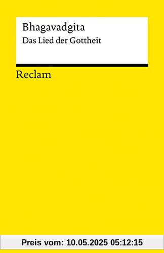 Bhagavadgita: Das Lied der Gottheit (Reclams Universal-Bibliothek)