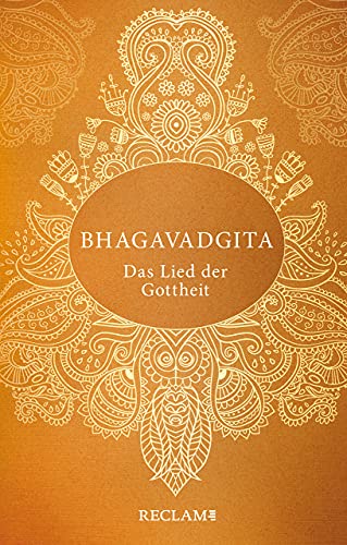Bhagavadgita: Das Lied der Gottheit Bhagavadgita: Das Lied der Gottheit von Reclam Philipp Jun.