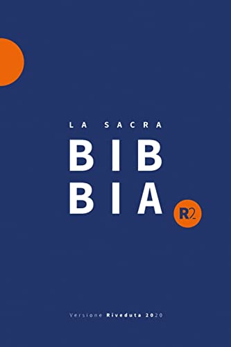 Bibbia R2. Versione riveduta 2020. Ediz. blu/arancione Bibbia R2. Versione riveduta 2020. Ediz. blu/arancione