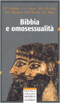 Bibbia e omosessualità (Piccola collana moderna) von Claudiana