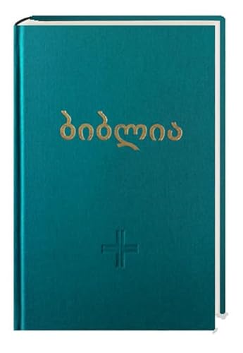 Bibel Georgisch: Übersetzung in der Gegenwartssprache