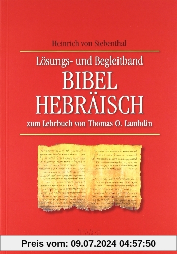 Bibel-Hebräisch. Lösungs- und Begleitband