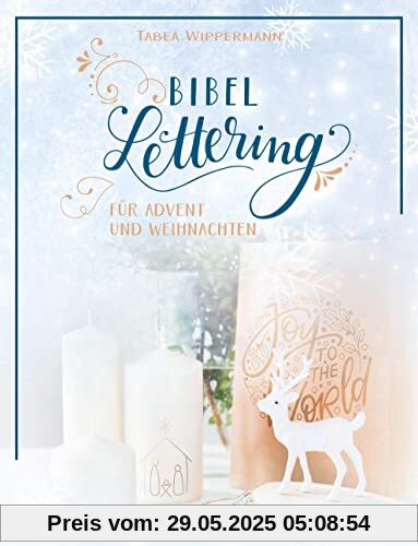 Bibel-Lettering für Advent und Weihnachten Bibel-Lettering für Advent und Weihnachten