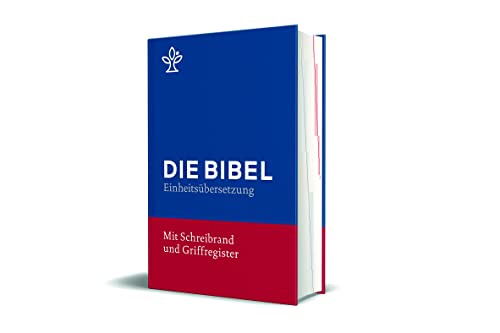 Bibel mit Schreibrand (Blauer Einband): Gesamtausgabe. Revidierte Einheitsübersetzung 2017 von Katholische Bibelanstalt