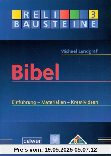Bibel: Einführung - Materialien - Kreativideen