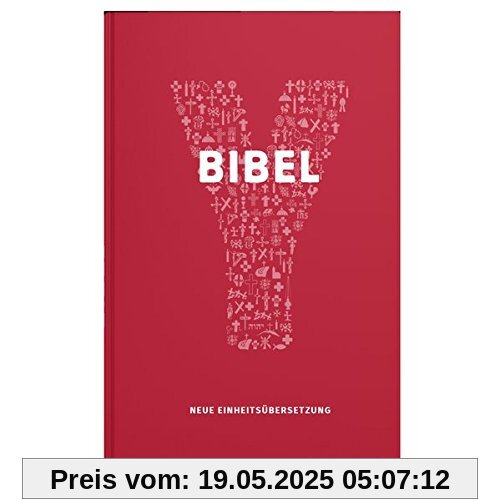 Bibel. Jugendbibel der Katholischen Kirche. Mit einem Vorwort von Papst Franziskus Bibel. Jugendbibel der Katholischen Kirche. Mit einem Vorwort von Papst Franziskus