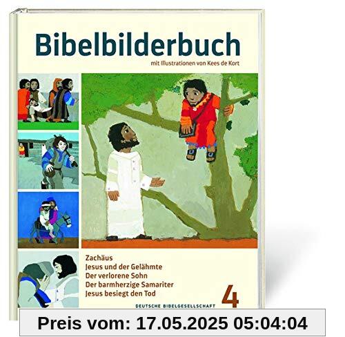 Bibelbilderbuch Band 4: Zachäus. Jesus und der Gelähmte. Der verlorene Sohn. Der barmherzige Samariter. Jesus besiegt den Tod. - Reihe: Was uns die Bibel erzählt