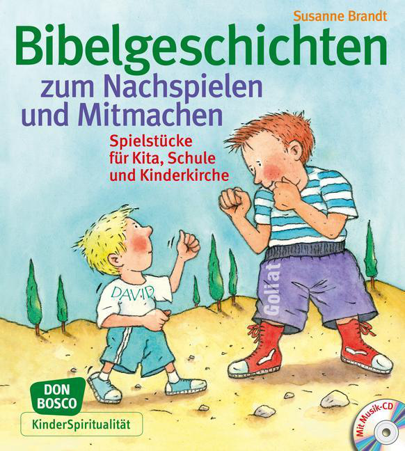 Bibelgeschichten zum Nachspielen und Mitmachen, m. Audio-CD von Don Bosco Medien