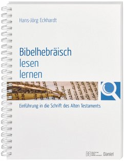 Bibelhebräisch lesen lernen von Daniel-Verlag / Deutsche Bibelgesellschaft
