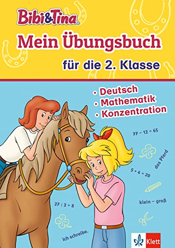 Bibi & Tina Mein Übungsbuch für die 2. Klasse: Deutsch, Mathematik, Konzentration in der Grundschule, ab 7 Jahren (Bibi und Tina)