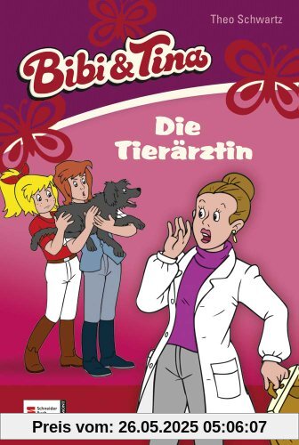 Bibi & Tina, Band 18: Die Tierärztin Bibi & Tina, Band 18: Die Tierärztin