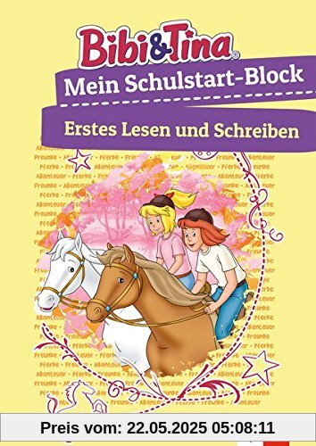 Bibi & Tina Mein Schulstart-Block: Erstes Lesen und Schreiben ab 5 Jahren