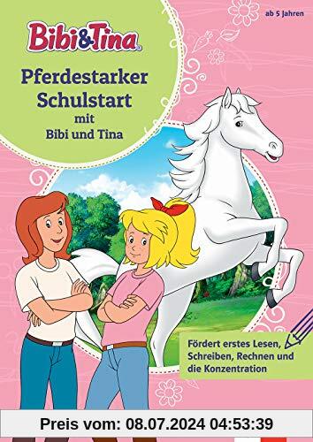 Bibi und Tina Pferdestarker Schulstart-Spaß: ab 5 Jahren, 1. Klasse