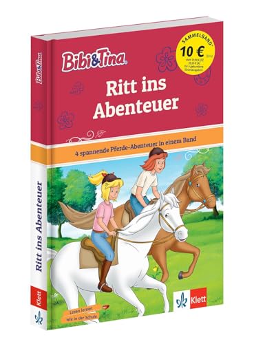 Bibi & Tina: Ritt ins Abenteuer. 4 spannende Pferde-Abenteuer in einem Band mit Hufeisen-Quiz, ab 6 Jahren (Bibi und Tina)
