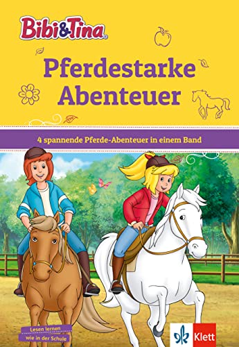 Bibi & Tina: Pferdestarke Abenteuer (Bibi und Tina)