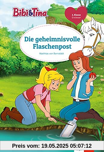 Bibi und Tina: Die geheimnisvolle Flaschenpost: Für Erstleser 2. Klasse, ab 7 Jahren (Lesen lernen mit Bibi und Tina)