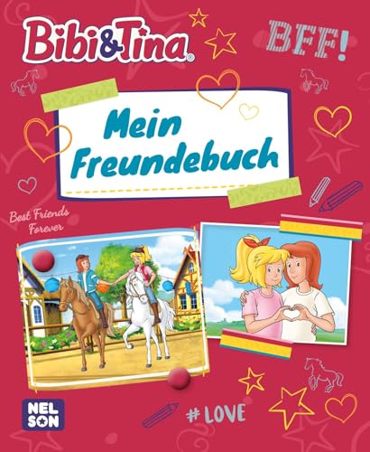 Bibi & Tina: Mein Freundebuch: Freundebuch für die Grundschule | Geschenk für die Schultüte von Nelson