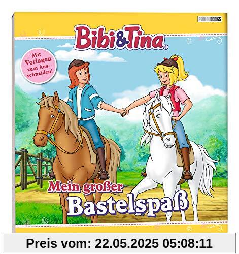 Bibi & Tina: Mein großer Bastelspaß: Mit Vorlagen zum Ausschneiden! Bibi & Tina: Mein großer Bastelspaß: Mit Vorlagen zum Ausschneiden!