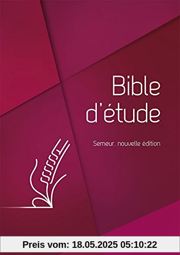 Bible d'étude Semeur, nouvelle édition Couverture rigide rouge, tranche blanche