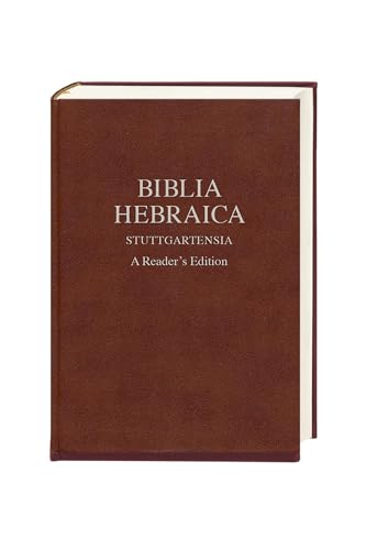 Biblia Hebraica Stuttgartensia: A Reader's Edition - Hardcoverausgabe