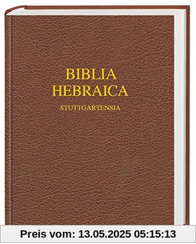 Biblia Hebraica Stuttgartensia: Schreibrandausgabe