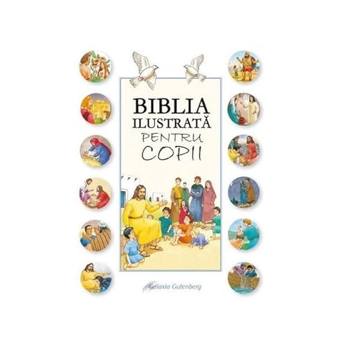 Biblia Ilustrata Pentru Copii
