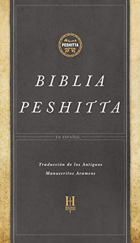 Biblia Peshitta /Peshitta Bible: Revisada Y Aumentada