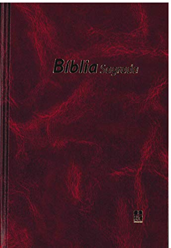 Bíblia Sagrada - Bibel Portugiesisch: Traditionelle Übersetzung