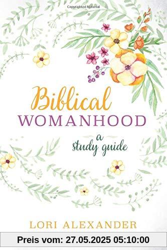 Biblical Womanhood: A Study Guide