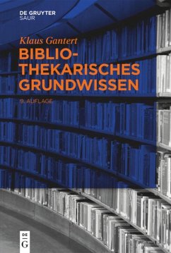 Bibliothekarisches Grundwissen von De Gruyter
