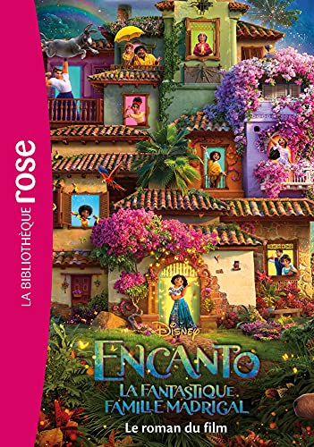 Bibliothèque Disney - Encanto : La fantastique famille Madrigal - Le roman du film von HACHETTE JEUN.