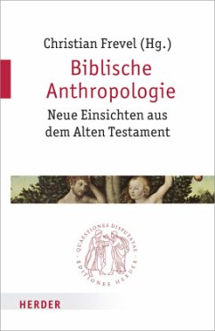Biblische Anthropologie von Herder, Freiburg