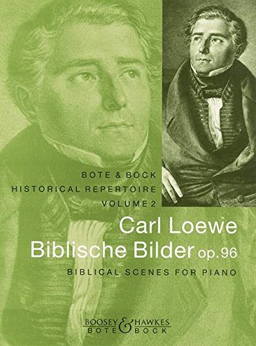 Biblische Bilder: op. 96. Klavier. (Historical Repertoire Series) von Bote & Bock
