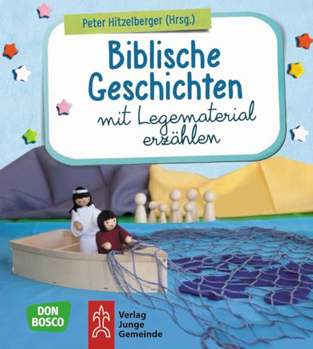 Biblische Geschichten aschenbuch – 1. Juli 2019 von Junge Gemeinde