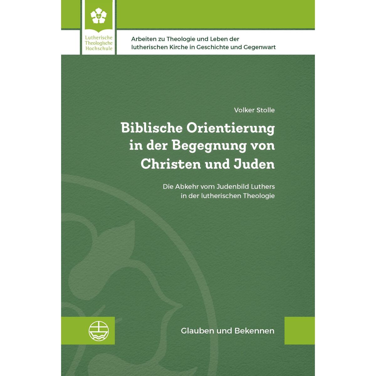Biblische Orientierung in der Begegnung von Christen und Juden Biblische Orientierung in der Begegnung von Christen und Juden von Evangelische Verlagsansta