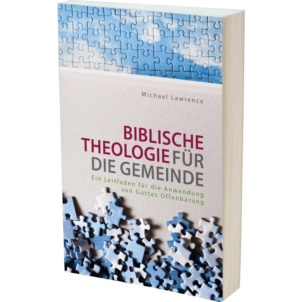 Biblische Theologie für die Gemeinde von Betanien Verlag