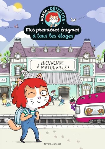 Mes premières énigmes à tous les étages, Tome 01: Bienvenue à Matouville !