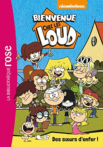 Bienvenue chez les Loud 01 - Des soeurs d'enfer ! von Hachette