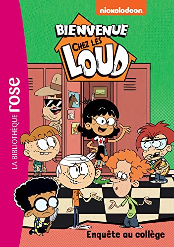 Bienvenue chez les Loud 43 - Enquête au collège von HACHETTE JEUN.