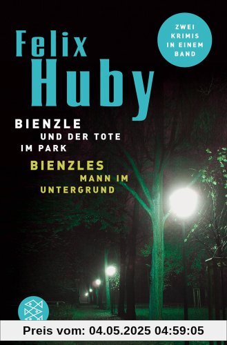 Bienzles Mann im Untergrund / Bienzle und der Tote im Park: Krimi Bienzles Mann im Untergrund / Bienzle und der Tote im Park: Krimi
