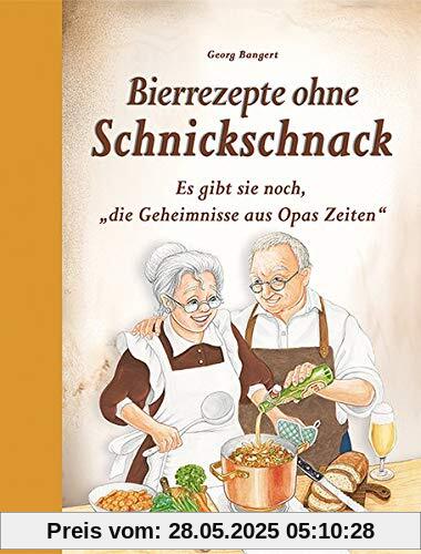 Bierrezepte ohne Schnickschnack: Es gibt sie noch, die Geheimnisse aus Opas Zeiten Bierrezepte ohne Schnickschnack: Es gibt sie noch, die Geheimnisse aus Opas Zeiten