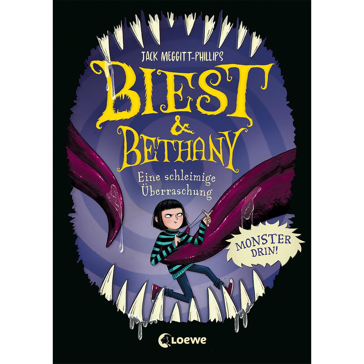 Biest & Bethany (Band 3) - Eine schleimige Überraschung von Loewe Verlag GmbH