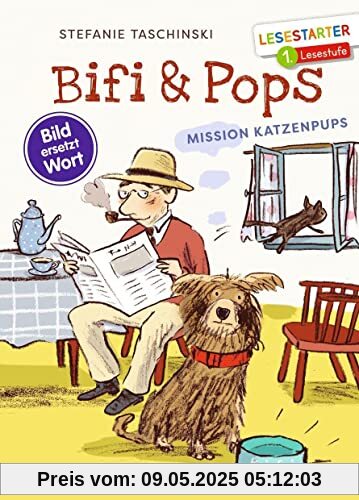 Bifi & Pops. Mission Katzenpups: Bild ersetzt Wort. Lesestarter 1. Lesestufe