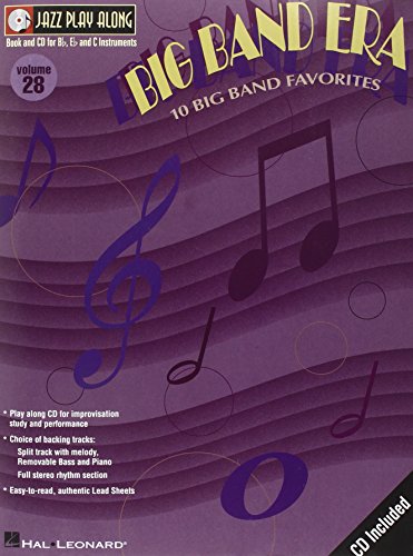 Big Band Era: 10 Big Band Favorites (Jazz Play Along Series : Vol 28)