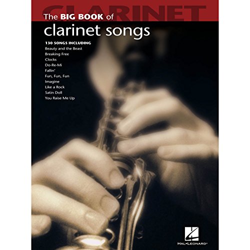Big Book Of Clarinet Songs (Big Book (Hal Leonard)) von HAL LEONARD