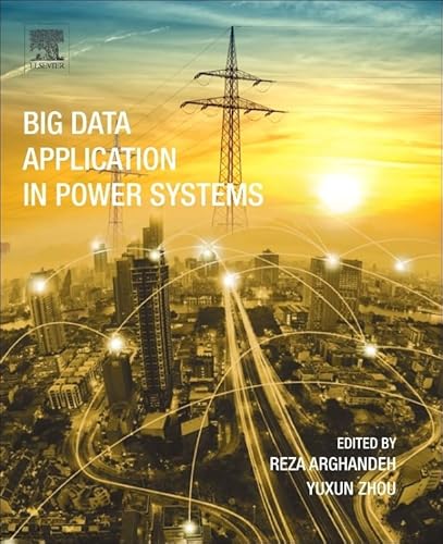 Big Data Application in Power Systems von Elsevier